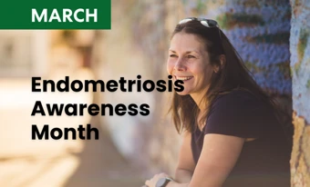 Picture of a lady smiling with the words 'Endometriosis Awareness Month, March' over the top.